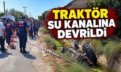 Antalya’da traktör su kanalına düştü: 66 yaşındaki sürücü hayatını kaybetti