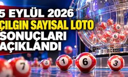 5 Eylül 2026 Çılgın Sayısal Loto Sonuçları Açıklandı