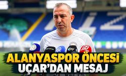 Recep Uçar'dan Alanyaspor maçı öncesi transfer ve kadro mesajı