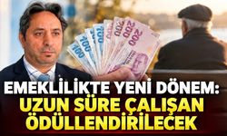 Emeklilikte yeni dönem: Uzun süre çalışan ödüllendirilecek