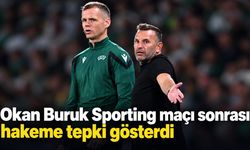 Okan Buruk Sporting maçı sonrası hakeme tepki gösterdi