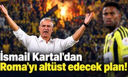 İsmail Kartal'dan Roma'yı altüst edecek plan!