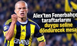 Alex'ten Fenerbahçe taraftarlarını duygu seline döndürecek mesaj