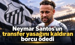 Neymar Santos'un transfer yasağını kaldıran borcu ödedi