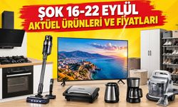 ŞOK 16-22 Eylül Aktüel Ürünleri ve Fiyatları