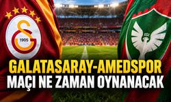 Galatasaray-Amedspor Maçı ne zaman oynanacak