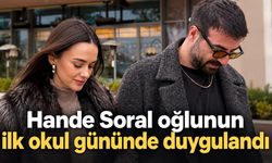 Hande Soral oğlunun ilk okul gününde duygulandı