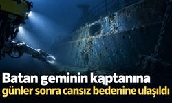 Batan geminin kaptanına günler sonra cansız bedenine ulaşıldı