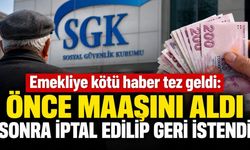 Emekliye kötü haber tez geldi: Önce maaşını aldı sonra iptal edilip geri istendi