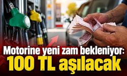 Motorine yeni zam bekleniyor: 100 TL aşılacak