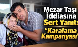 Alanya'da Mezar Taşı İddiasına Sert Yanıt: "Karalama Kampanyası"