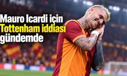 Mauro Icardi için Tottenham iddiası gündemde