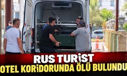 Rus turist otel koridorunda ölü bulundu
