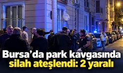 Bursa’da park kavgasında silah ateşlendi: 2 yaralı