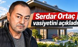 Serdar Ortaç vasiyetini açıkladı