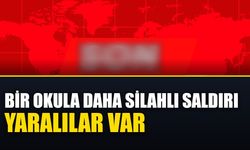 Bir okula daha silahlı saldırı: Yaralılar var
