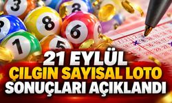 21 Eylül Çılgın Sayısal Loto sonuçları açıklandı