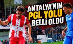 Gazipaşa, Manavgat ve Korkuteli’nin PGL yolu belli oldu