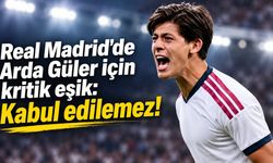 Real Madrid'de Arda Güler için kritik eşik: Kabul edilemez!