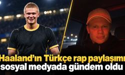 Haaland’ın Türkçe rap paylaşımı sosyal medyada gündem oldu