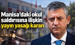 Manisa’daki okul saldırısına ilişkin yayın yasağı kararı