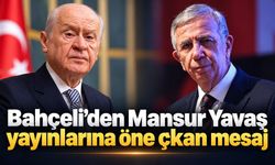 Bahçeli’den Mansur Yavaş yayınlarına öne çıkan mesaj