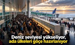 Deniz seviyesi yükseliyor, ada ülkeleri göçe hazırlanıyor