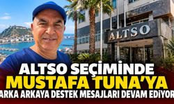 ALTSO seçiminde Mustafa Tuna'ya arka arkaya destek mesajları devam ediyor