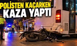 Alanya’da polisten kaçan motosikletli otobüse çarptı