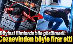 Böylesi filmlerde bile görülmedi: Cezaevinden böyle firar etti!