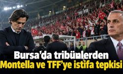 Bursa’da tribünlerden Montella ve TFF’ye istifa tepkisi