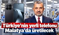 Türkiye’nin yerli telefonu Malatya’da üretilecek