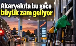 Akaryakıta bu gece büyük zam geliyor