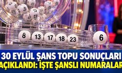 30 eylül Şans Topu Sonuçları açıklandı: İşte şanslı numaralar