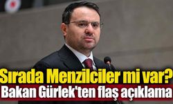 Sırada Menzilciler mi var? Bakan Gürlek'ten flaş açıklama