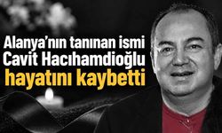 Alanya’nın tanın ismi Cavit Hacıhamdioğlu hayatını kaybetti