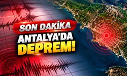 Son dakika - Antalya'da deprem!