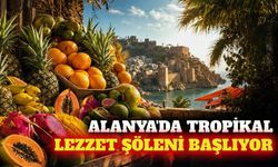 5. Alanya Tropikal Meyve Festivali 9-11 Ekim'de