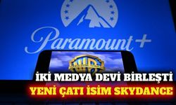 Paramount ve Warner Bros'un yeni kurumsal adı Skydance oldu