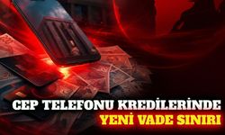 BDDK'dan cep telefonu kredilerinde yeni vade sınırı