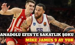 Anadolu Efes'te Mike James 9 ay parkelerden uzak kalacak