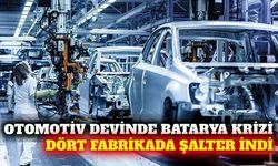 Otomotiv devi batarya krizi nedeniyle üretimi durduruyor