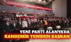 Yeni Parti Alanya kongresinde Kandemir yeniden başkan