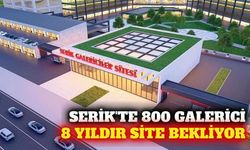 Serik'te 800 galericinin 8 yıllık site bekleyişi