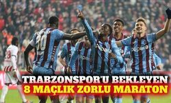 Trabzonspor'u 30 günde 8 maçlık zorlu periyot bekliyor