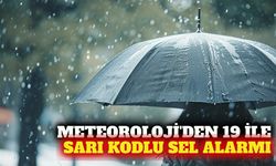 Meteoroloji 19 il için sarı kodlu sağanak uyarısı yaptı