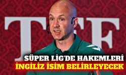 Süper Lig'de hakem atamalarını Anthony Taylor yapacak