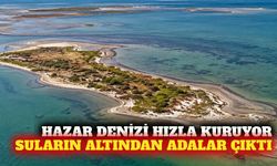 Hazar Denizi'nde suların çekilmesi yeni adalar oluşturdu