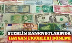 Sterlin banknotlarında hayvan figürleri dönemi başlıyor