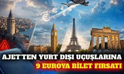 AJet'ten 9 euroluk yurt dışı uçak bileti kampanyası